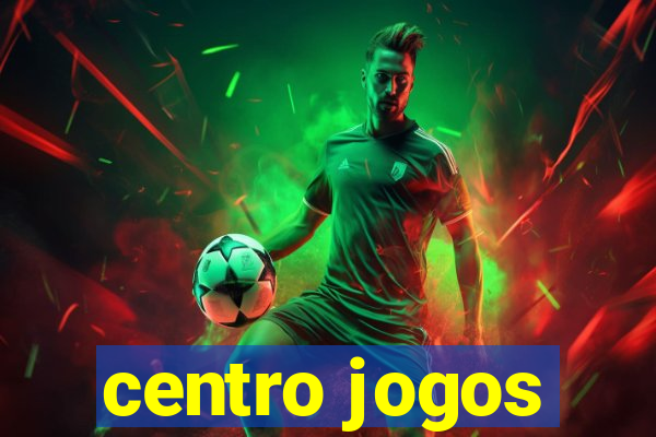 centro jogos